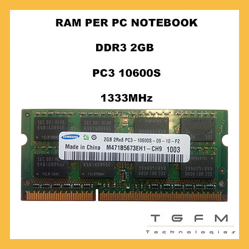 RAM DDR3 | PER PC NOTEBOOK | 2GB | PC3-10600S | 1333Mhz | SODIMM ACCESSORIO SOLO DA TGFM Technologies