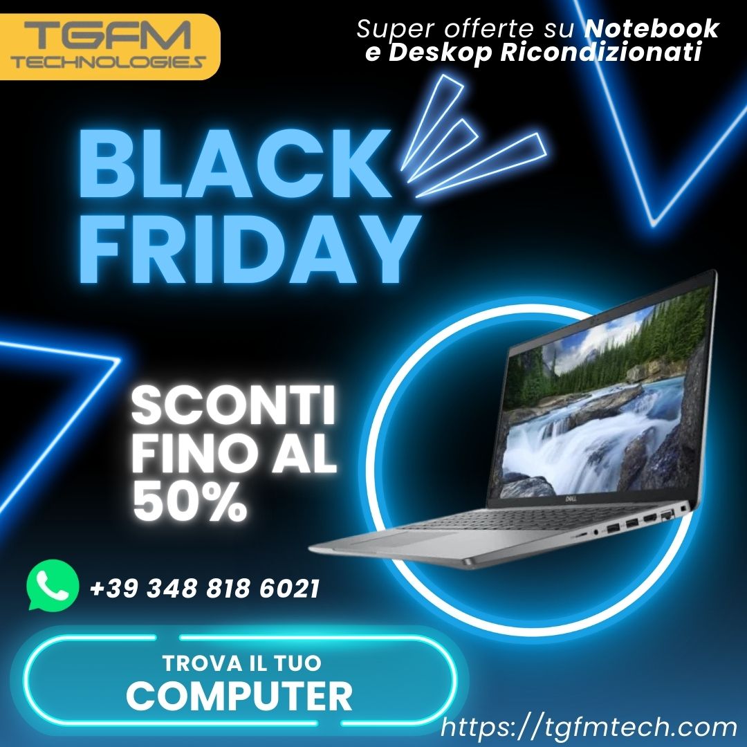 Black Friday Ricondizionato, Tecnologia sostenibile a prezzi scontati!