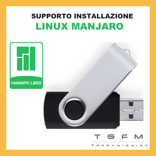 Chiavetta USB avviabile | Linux MANJARO | 64 bit | ultima versione disponibile ACCESSORIO SOLO DA TGFM Technologies