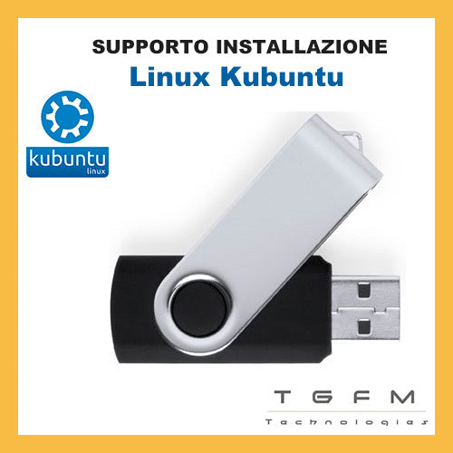 Chiavetta USB avviabile | Linux Kubuntu | 32/64 bit | ultima versione disponibile ACCESSORIO SOLO DA TGFM Technologies