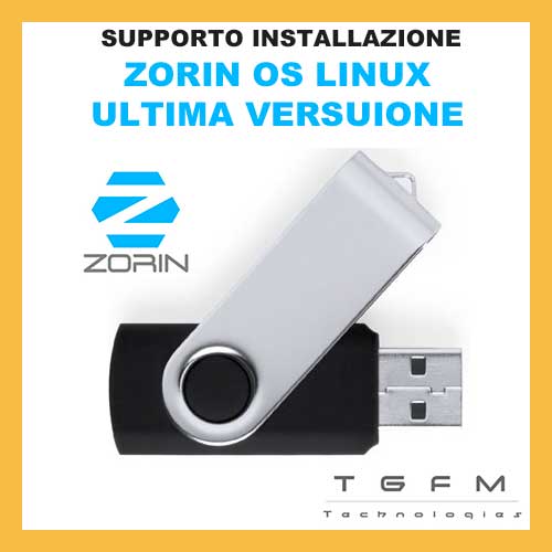 Chiavetta USB avviabile | ZORIN OS Linux | 64 bit | ultima versione disponibile ACCESSORIO SOLO DA TGFM Technologies